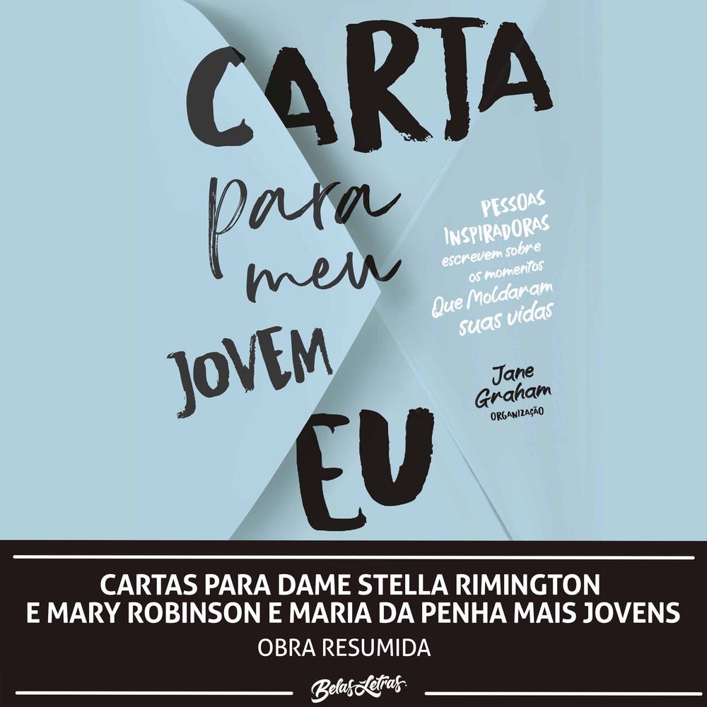 Cartas para Dame Stella Rimington e Mary Robinson e Maria da Penha mais jovens