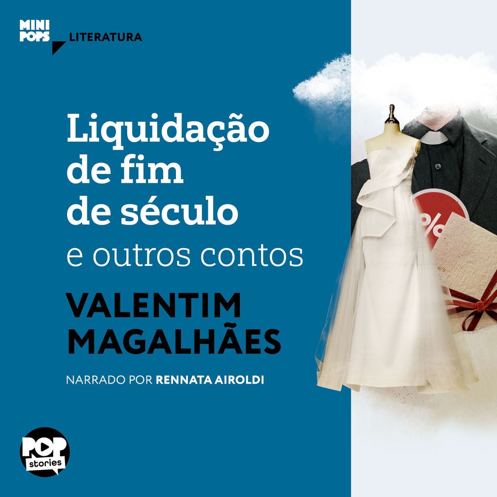 Liquidação de fim de século e outros contos