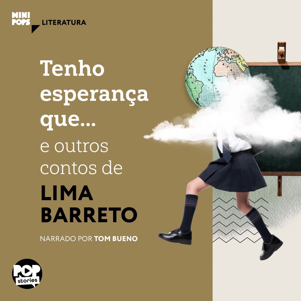 Tenho esperança que... e outras crônicas de Lima Barreto