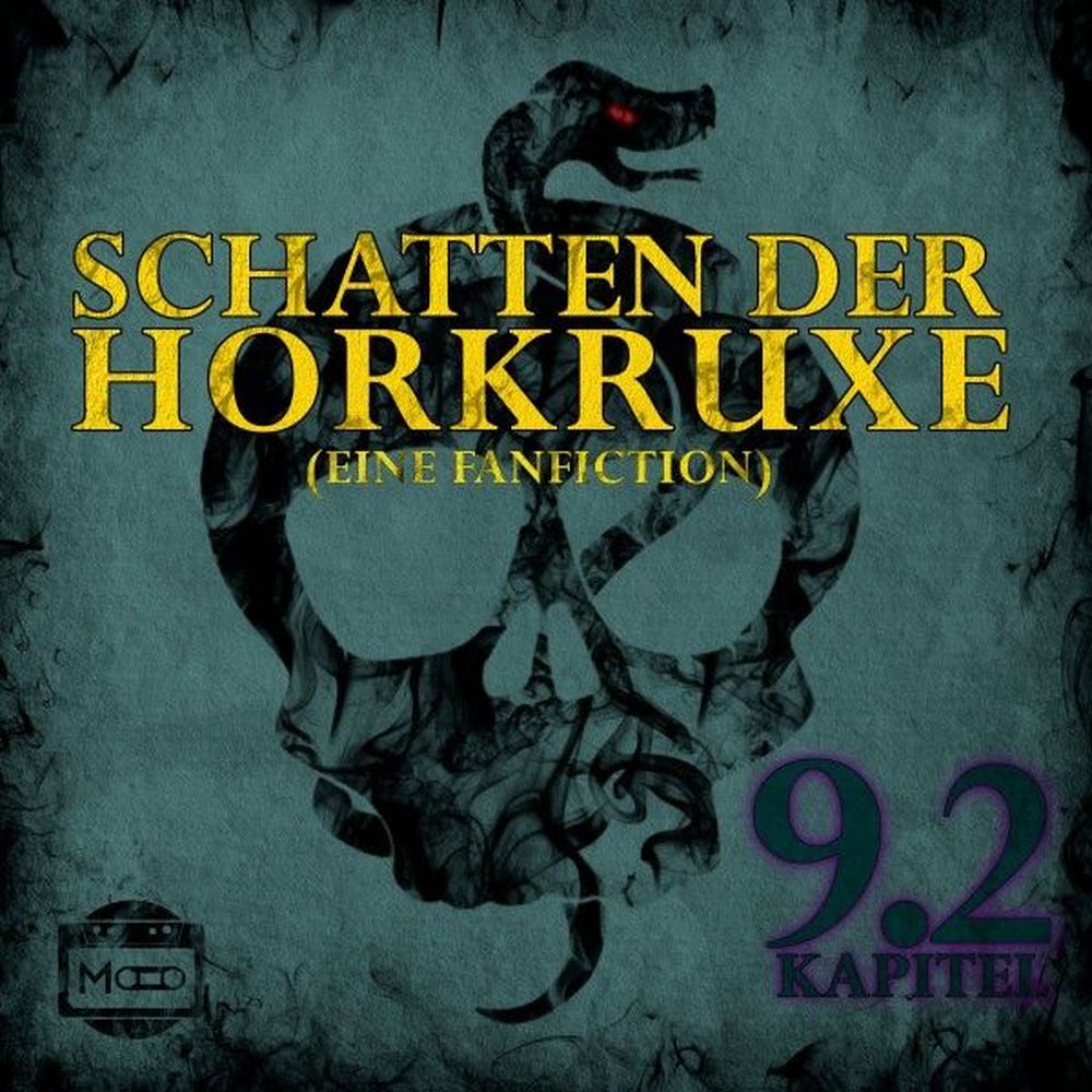Schatten der Horkruxe - Kapitel 9.2 (Eine Fanfiction)