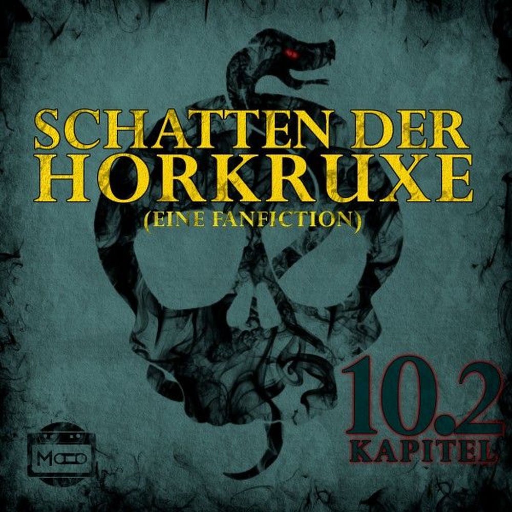 Schatten der Horkruxe - Kapitel 10.2 (Eine Fanfiction)