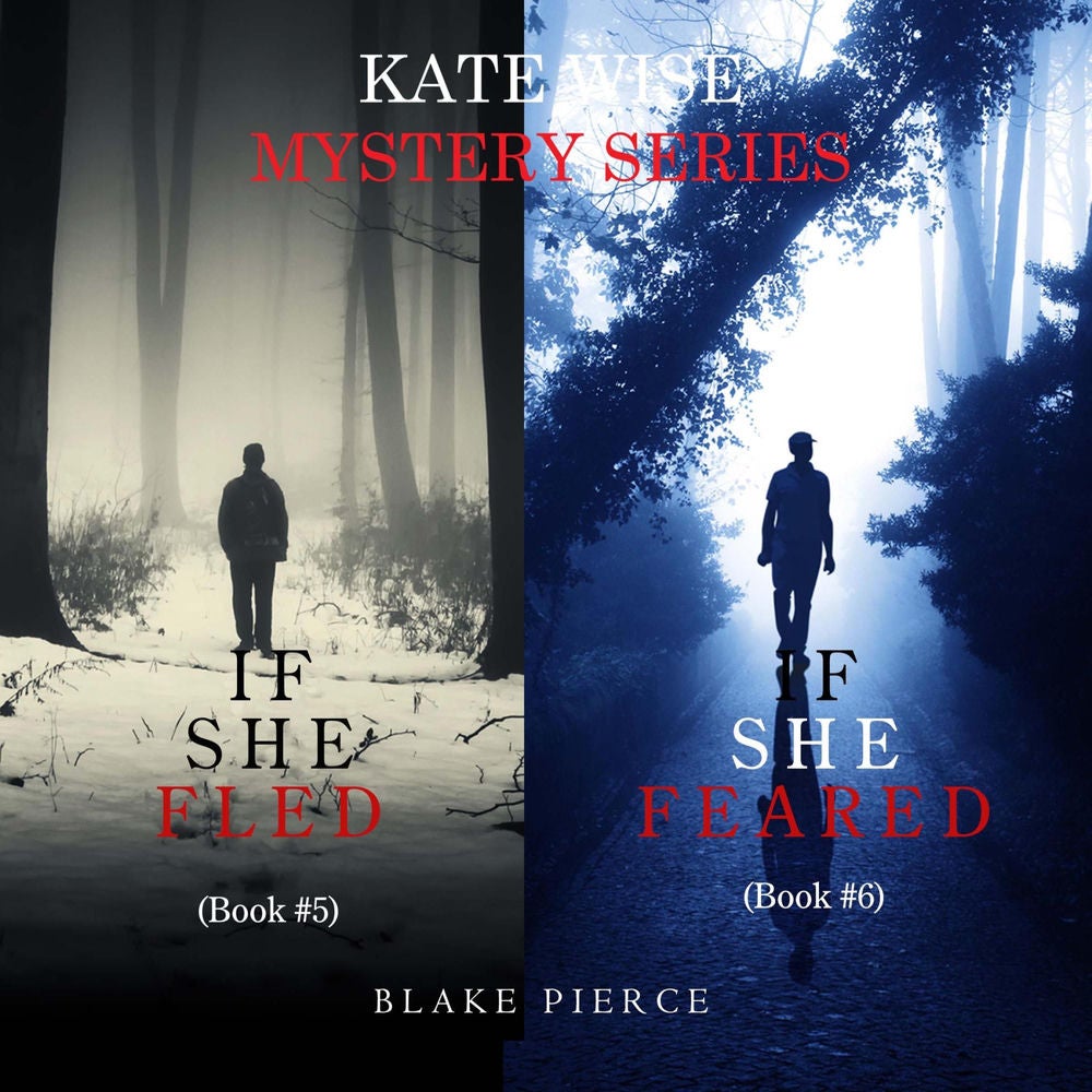 A Kate Wise Mystery Bundle: If She Fled (#5) and If She Feared (#6)