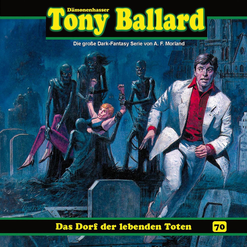 Folge 70: Das Dorf der lebenden Toten