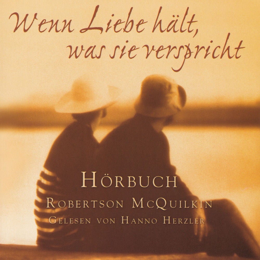 Wenn Liebe hält, was sie verspricht