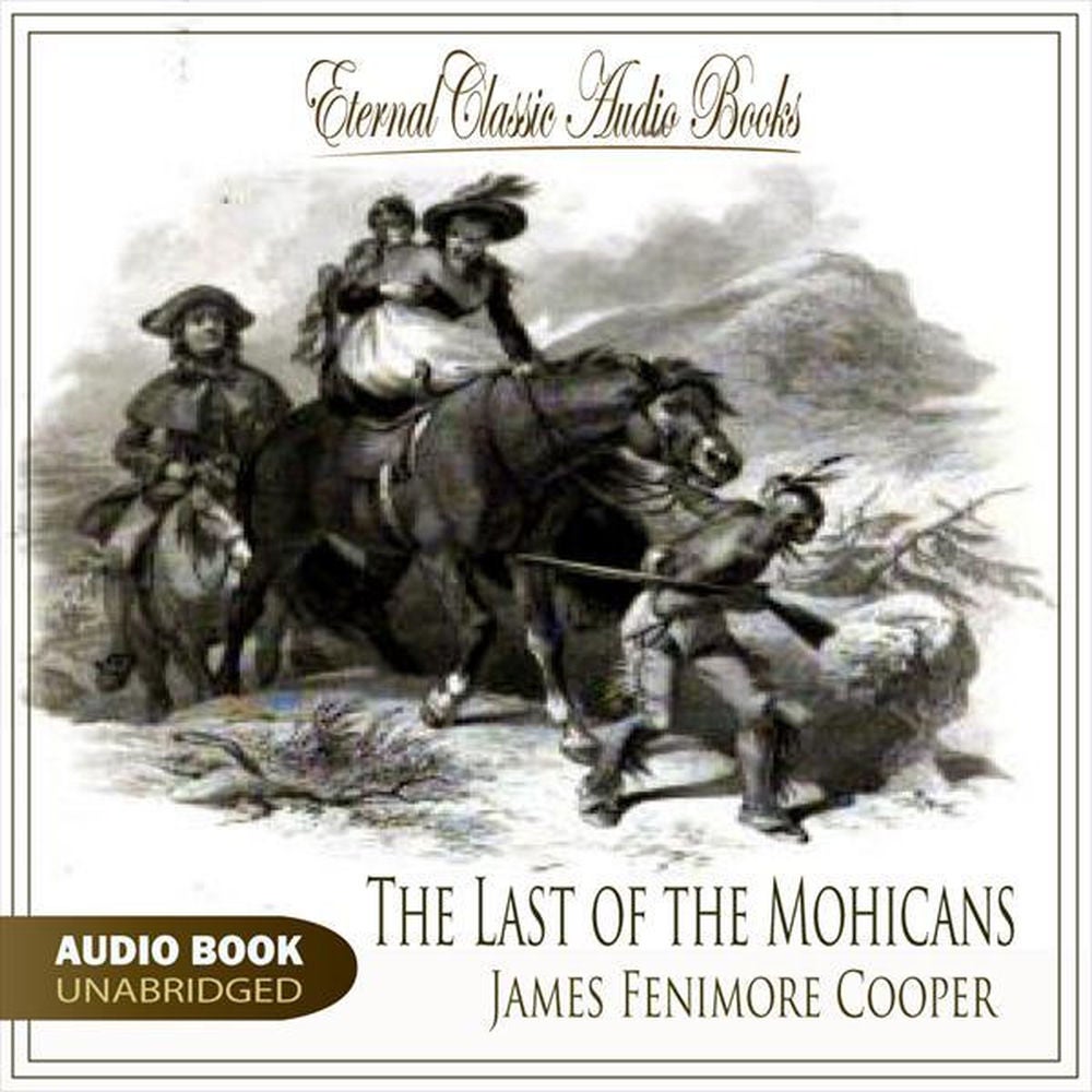 The Last of the Mohicans (James Fenimore Cooper)
