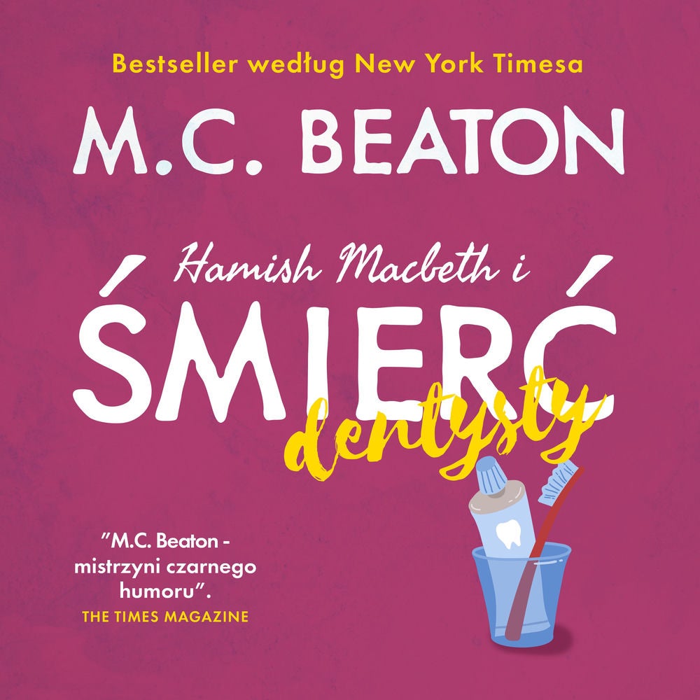 Hamish Macbeth i śmierć dentysty