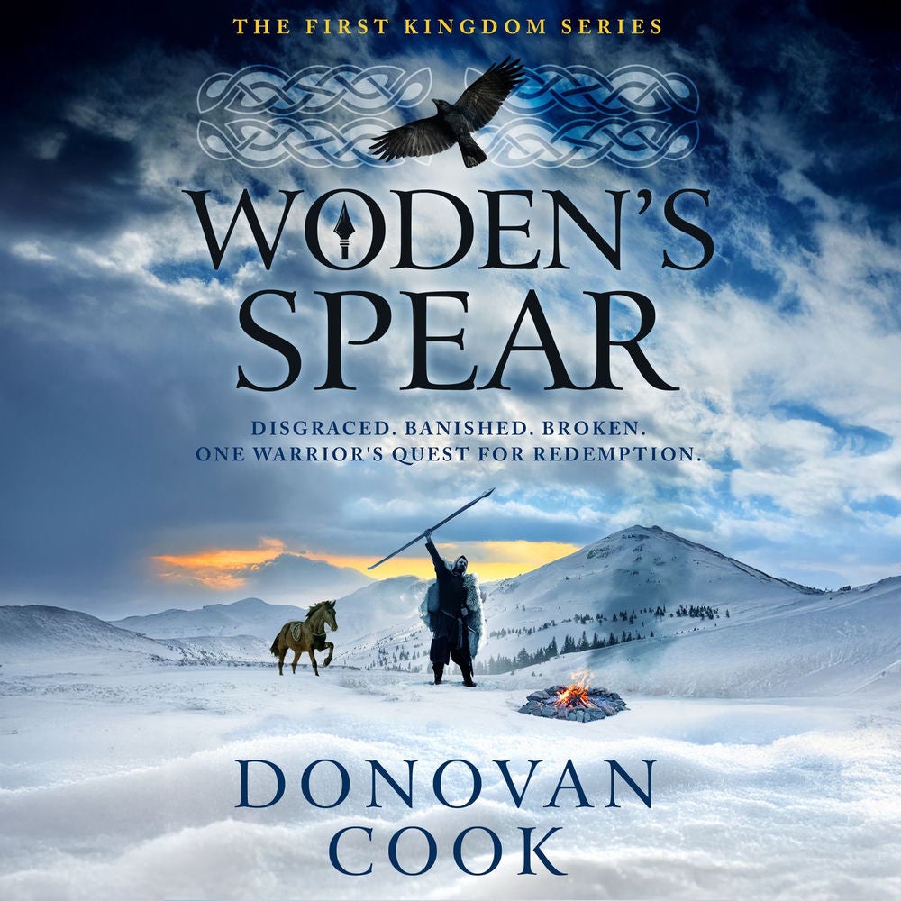 Woden's Spear - Discover a BRAND NEW epic, Dark Age adventure series from Donovan Cook for 2025