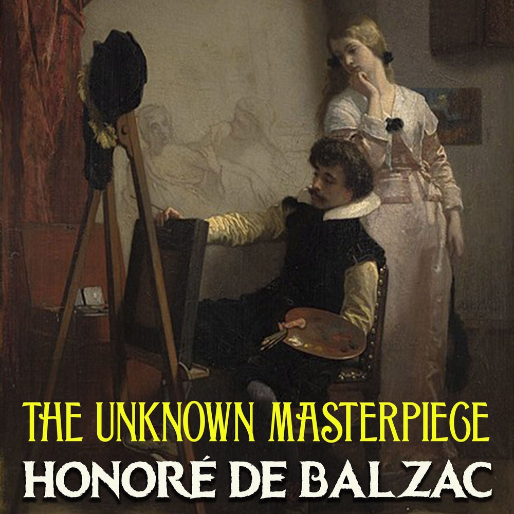 The Unknown Masterpiece