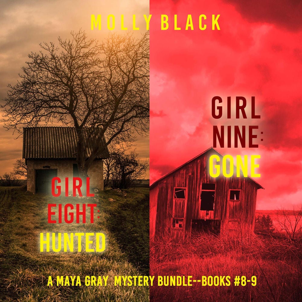 A Maya Gray FBI Suspense Thriller Bundle: Girl Eight: Craved (#8) and Girl Nine: Gone (#9)