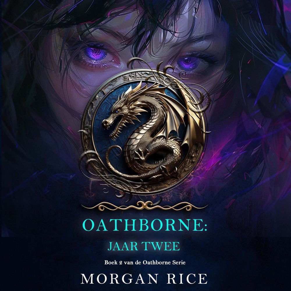 Oathborne: Jaar Twee (Boek 2 van de Oathborne Serie)