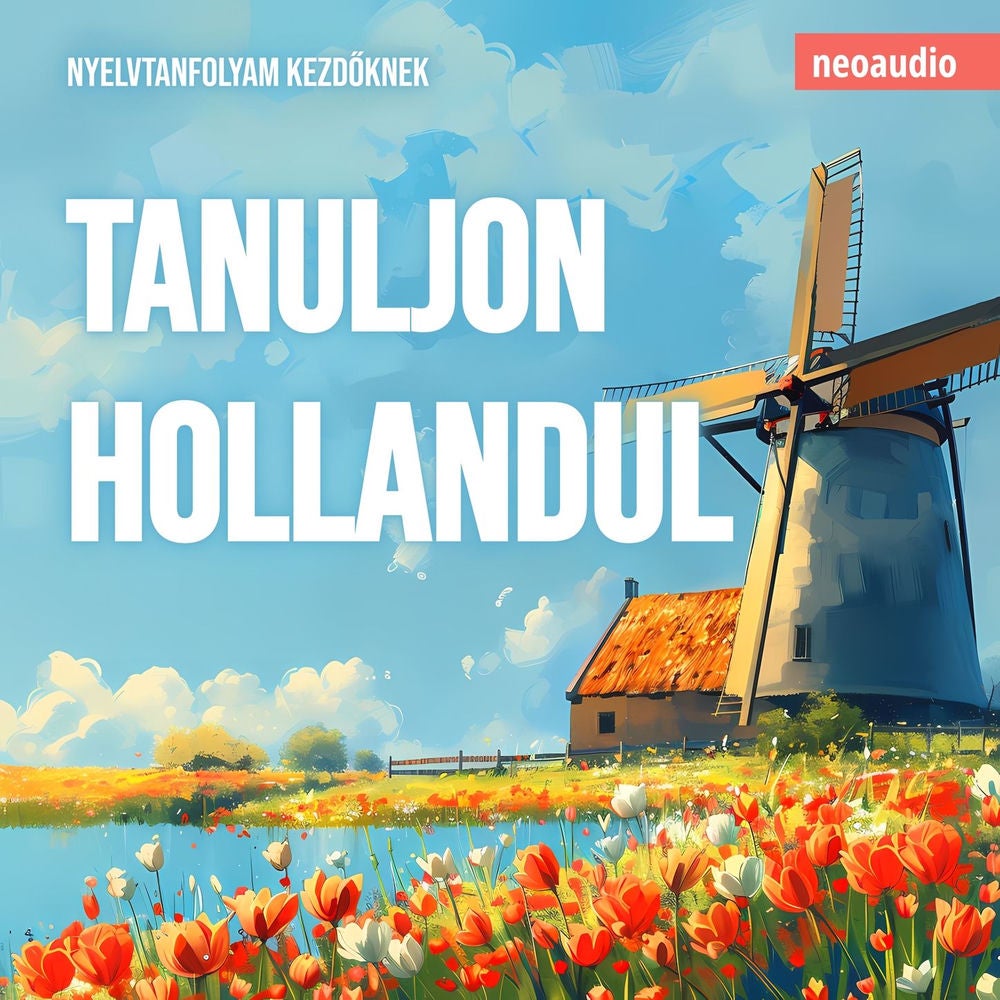 Tanuljon hollandul
