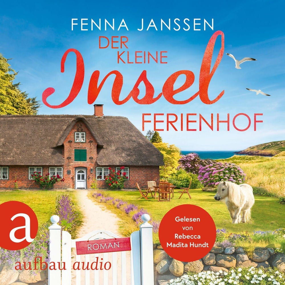Der kleine Inselferienhof - Liebe, Glück und Sonnenschein, Band 6