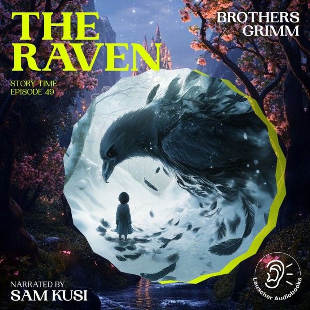 The Raven (Story Time, Episode 49)