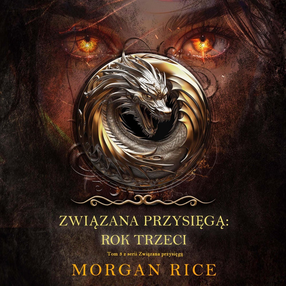 Związana przysięgą: Rok trzeci (Tom 3 z serii Związana przysięgą)