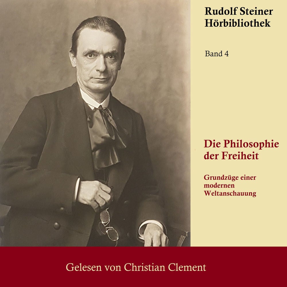 Die Philosophie der Freiheit