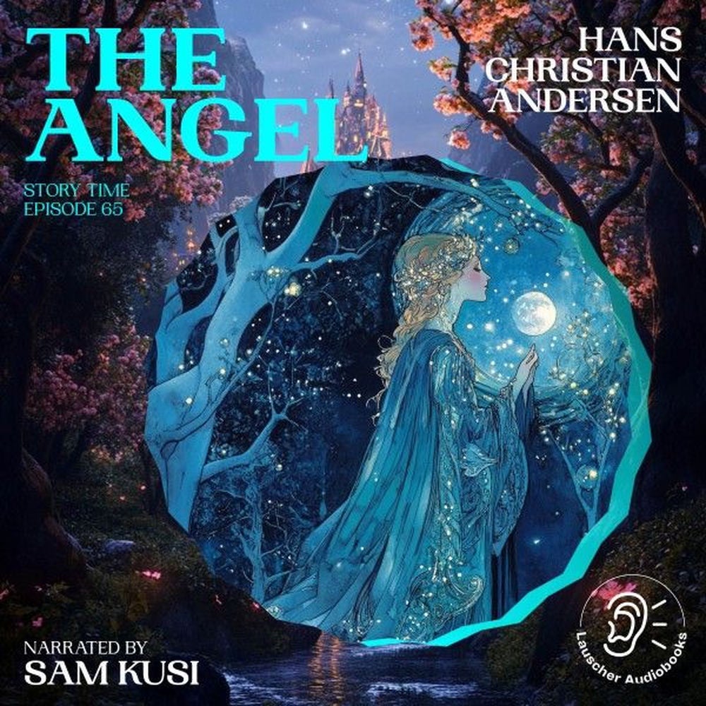 The Angel (Story Time, Episode 65)