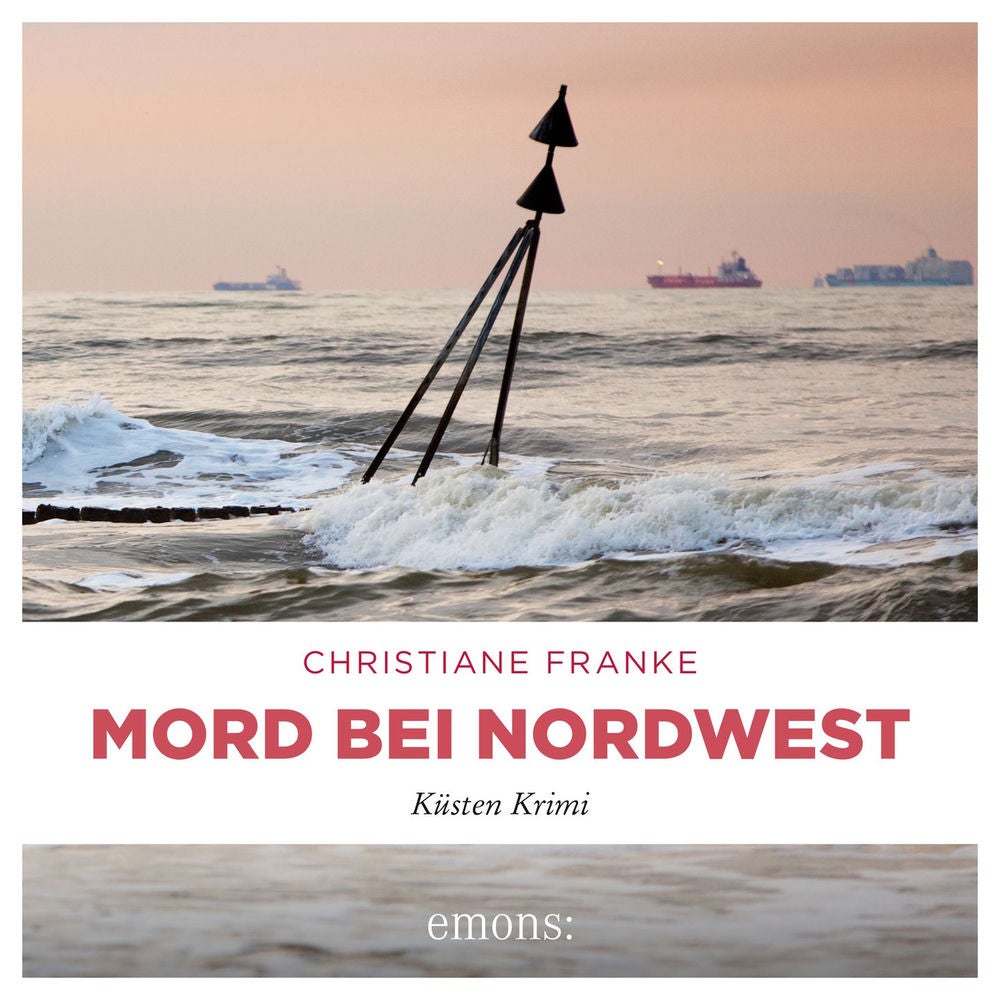 Mord bei Nordwest - Oda Wagner, Christine Cordes, Band 10
