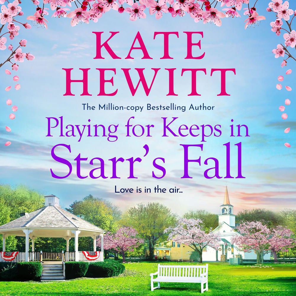 Playing for Keeps in Starr's Fall - Starr's Fall, Book 2