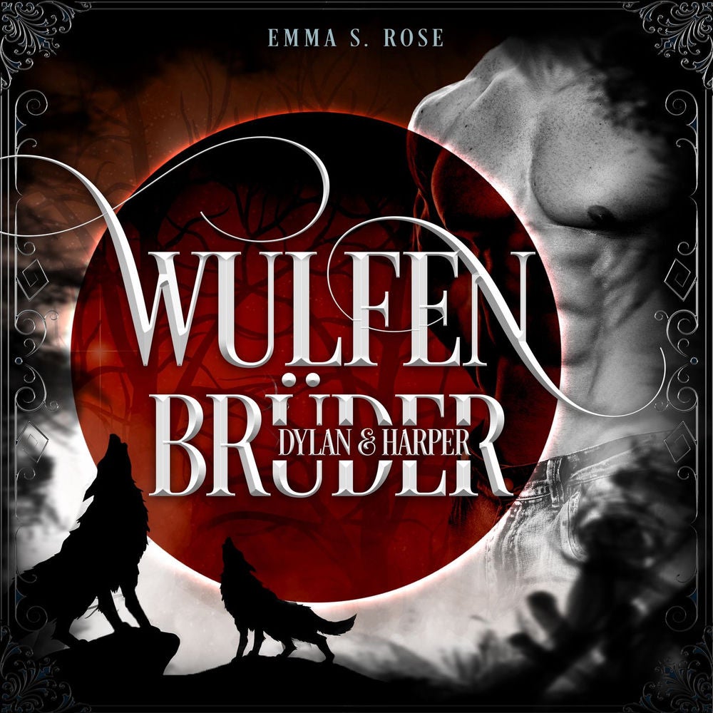 Wulfenbrüder: Dylan & Harper - Wulfenbrüder, Band 3