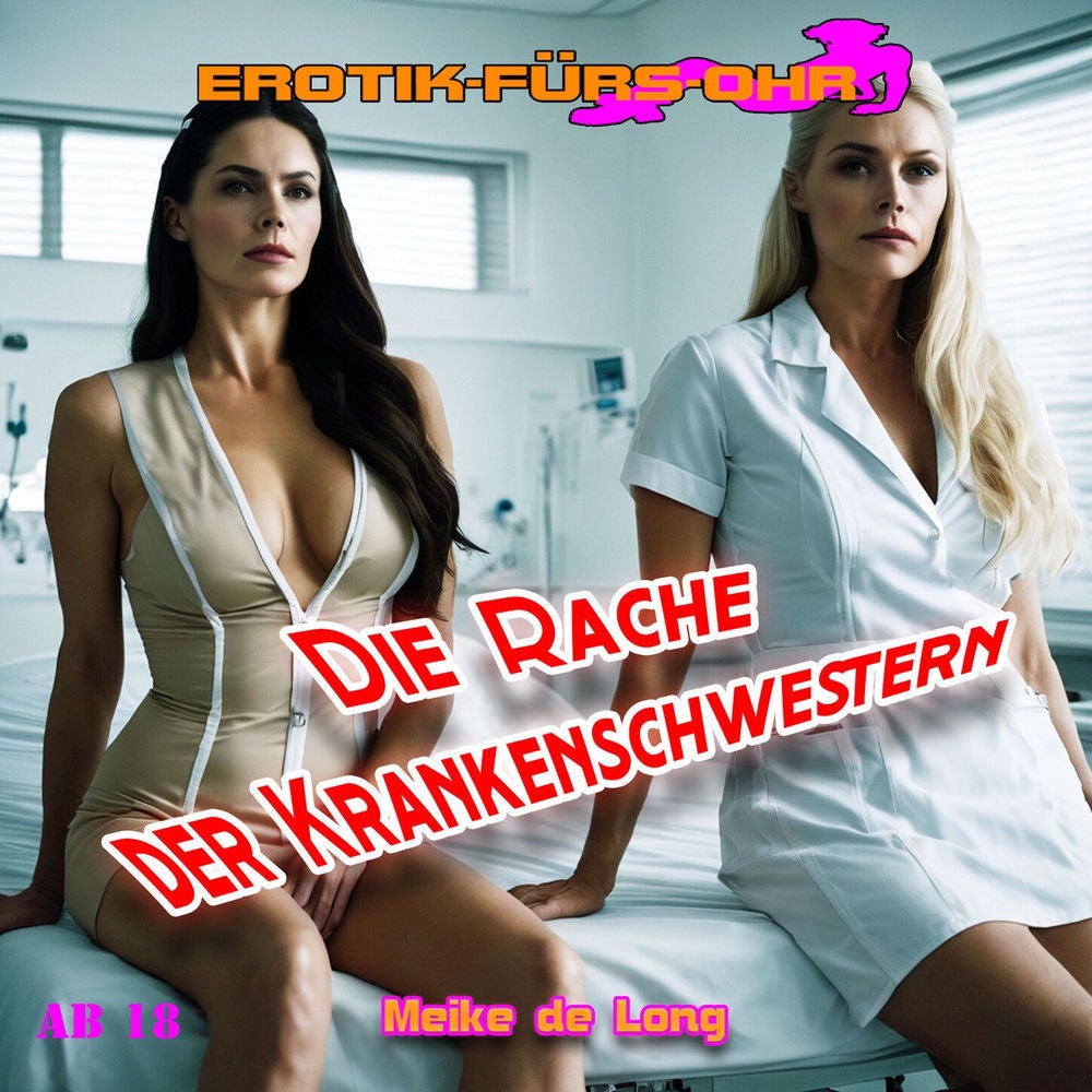 Die Rache der Krankenschwestern