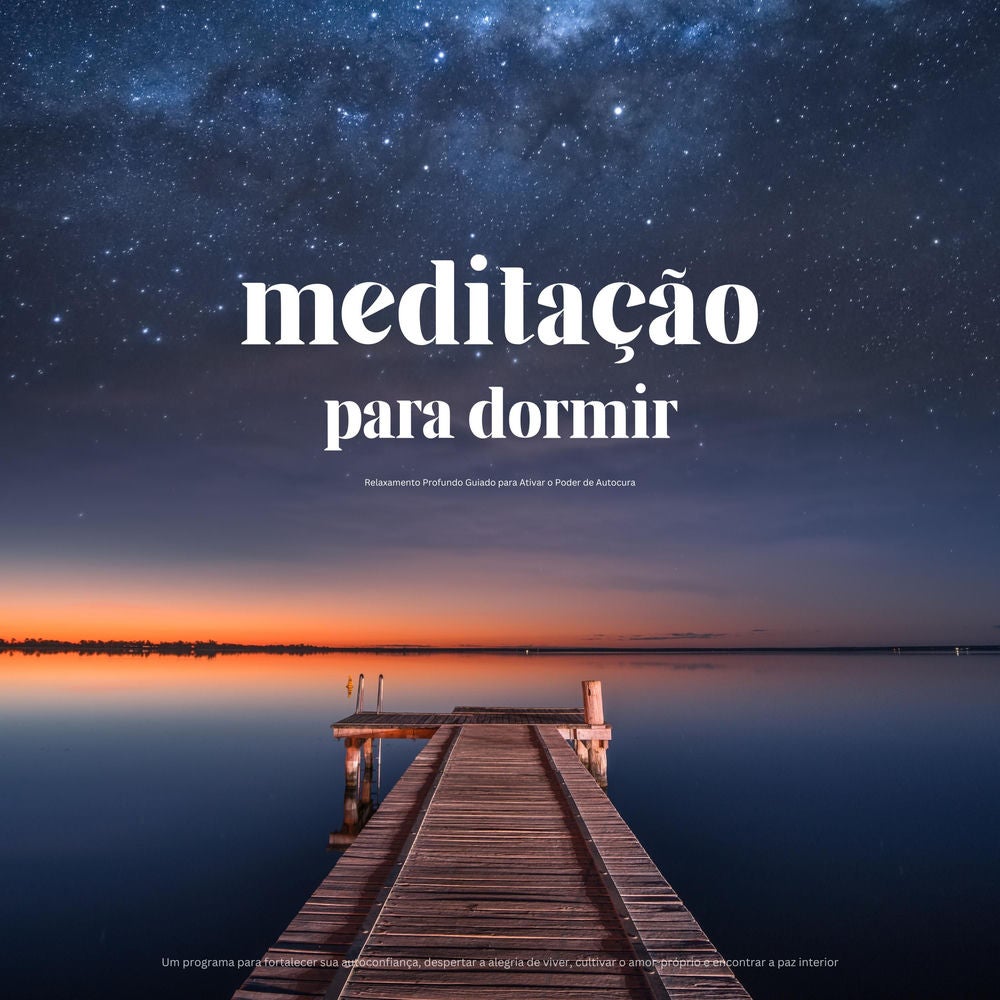 Meditação para Dormir – Relaxamento Profundo Guiado para Ativar o Poder de Autocura