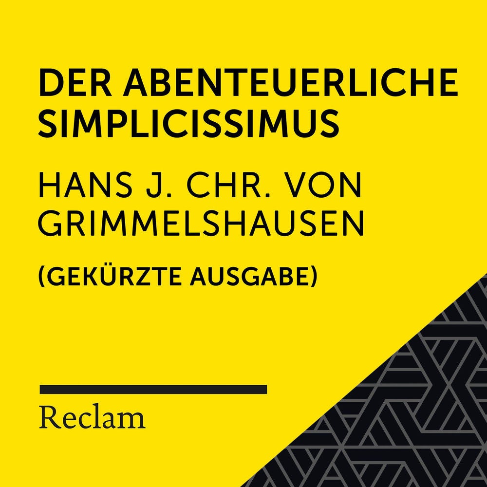Grimmelshausen: Der abenteuerliche Simplicissimus (Reclam Hörbuch)