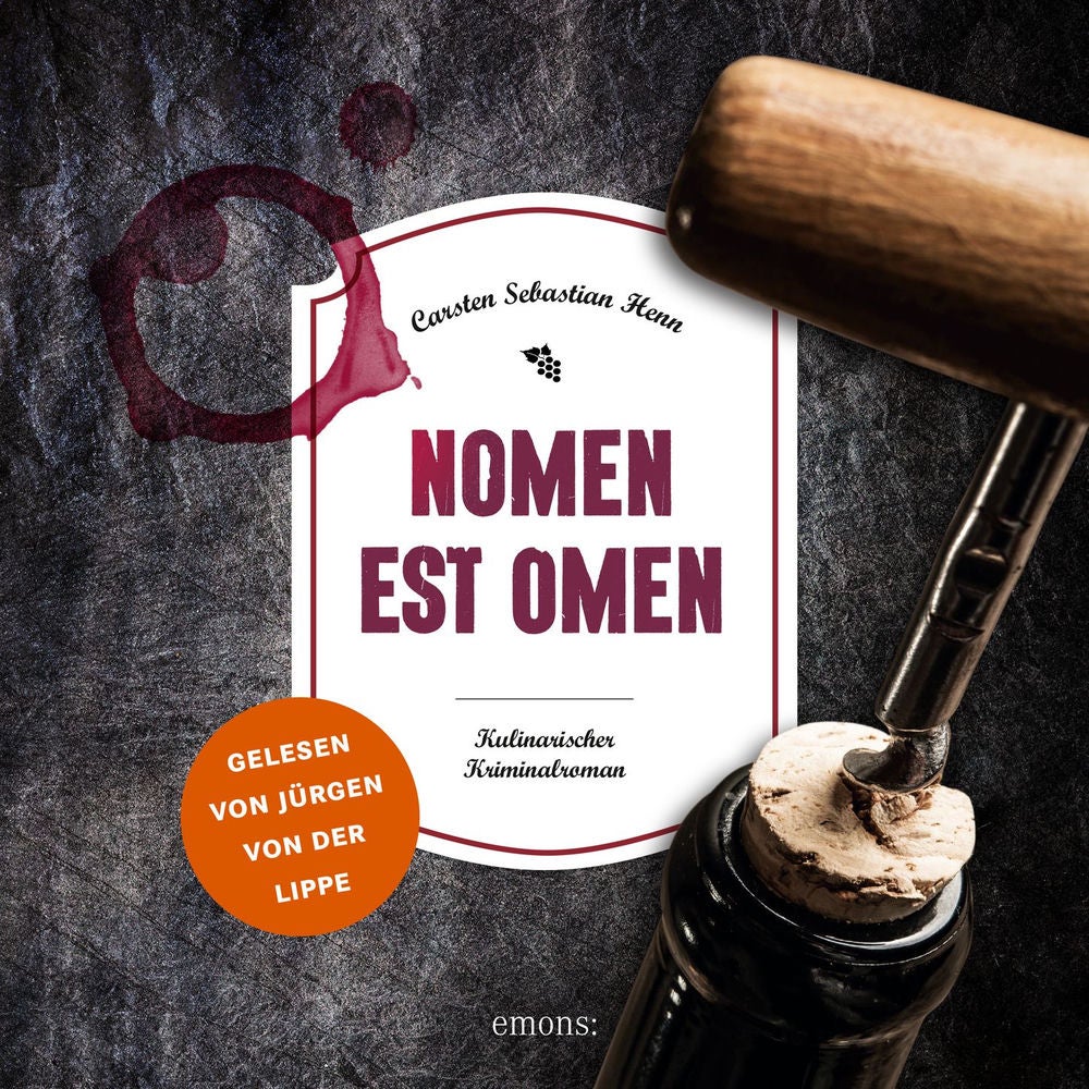 Nomen est Omen - Julius Eichendorff - Kulinarischer Kriminalroman, Band 2