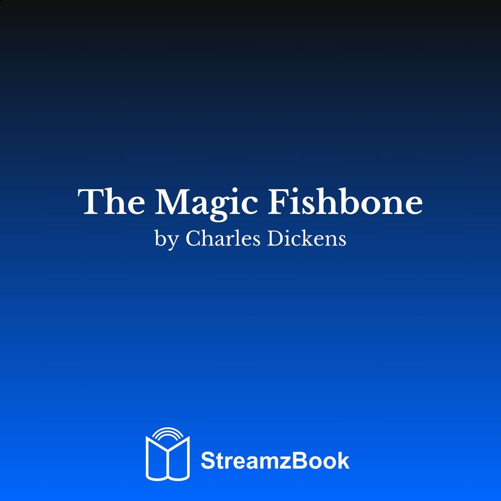 The Magic Fishbone
