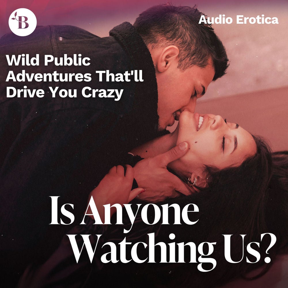 Is Anyone Watching Us? - Wild Public Adventures That Will Drive You Crazy - Erotic - Erotic Audiobooks - Audio Story (Sex, Lust, R