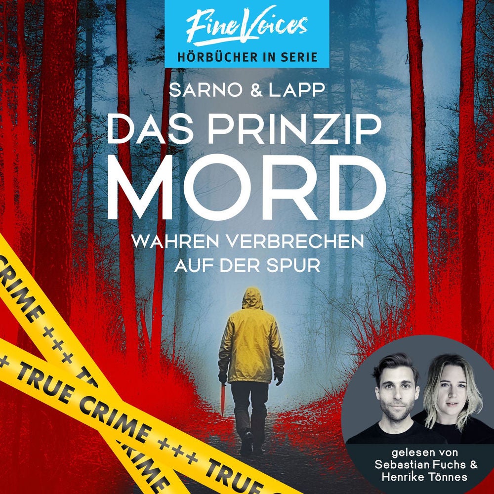 Das Prinzip Mord - Wahren Verbrechen auf der Spur