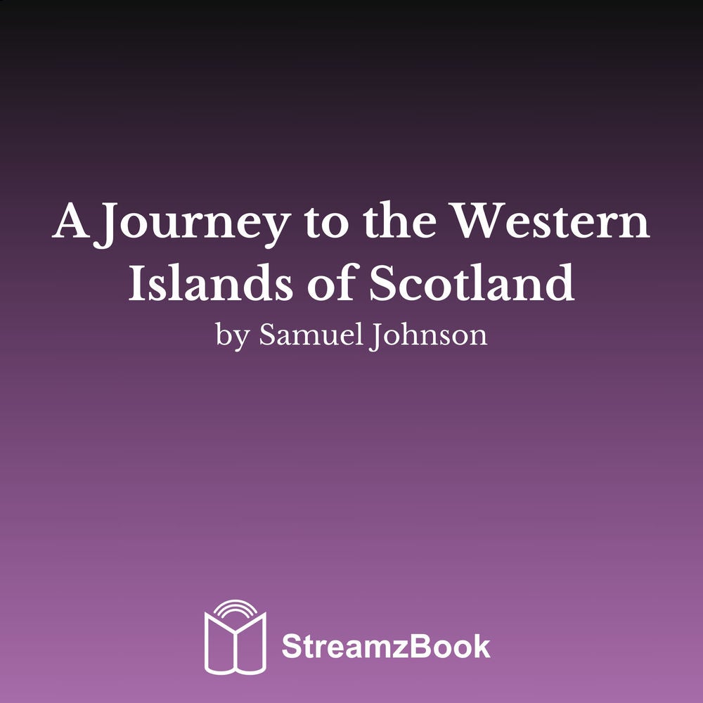 A Journey to the Western Islands of Scotland