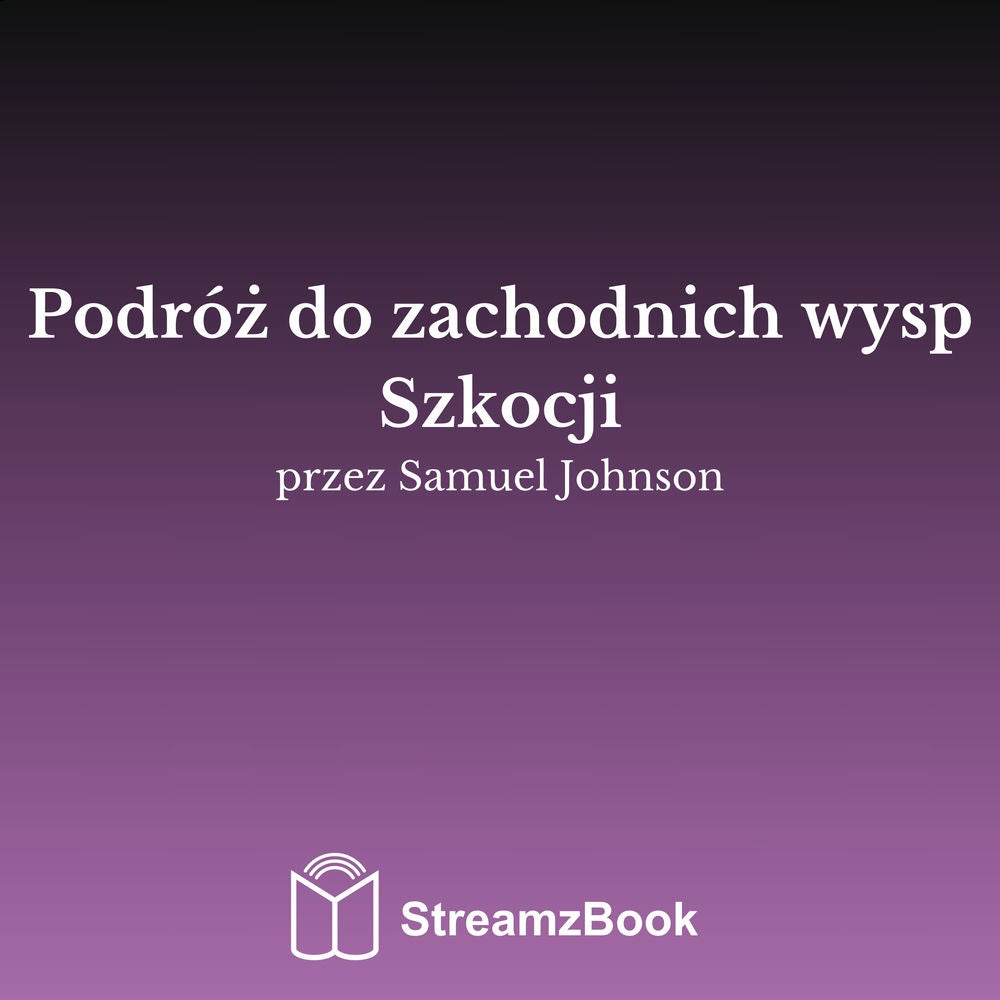Podróż do zachodnich wysp Szkocji