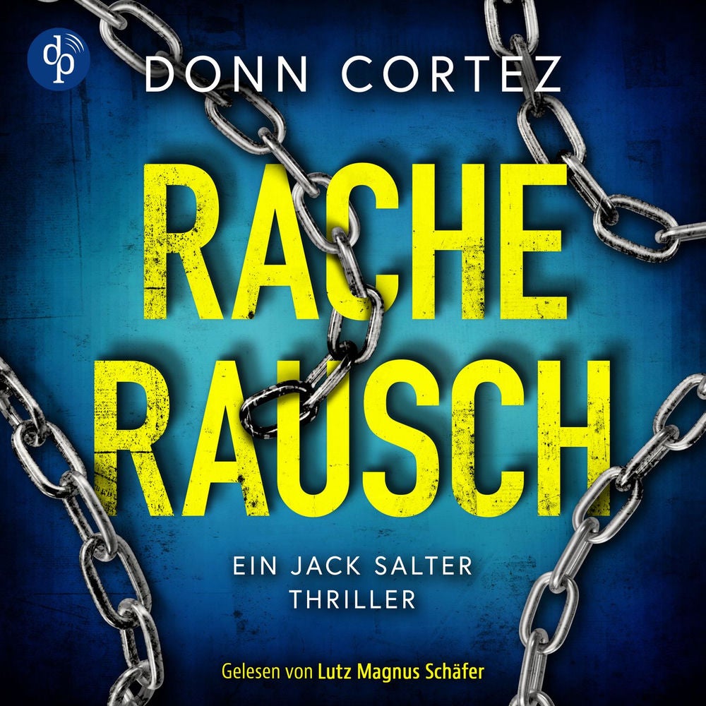 Racherausch - Krimi Hörbuch - Ein Jack Salter Thriller, Band 1
