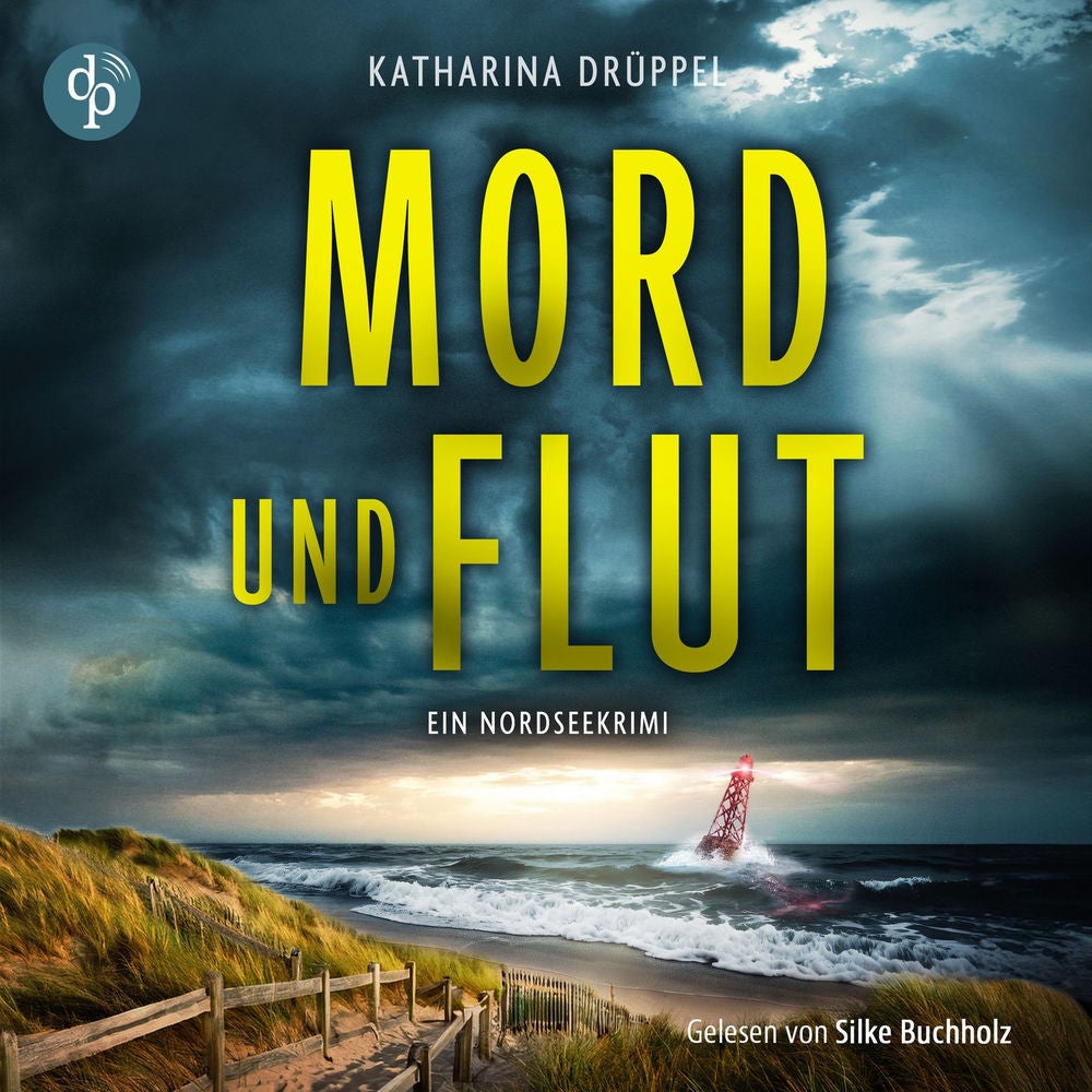 Mord und Flut - Krimi Hörbuch - Ein Nordseekrimi