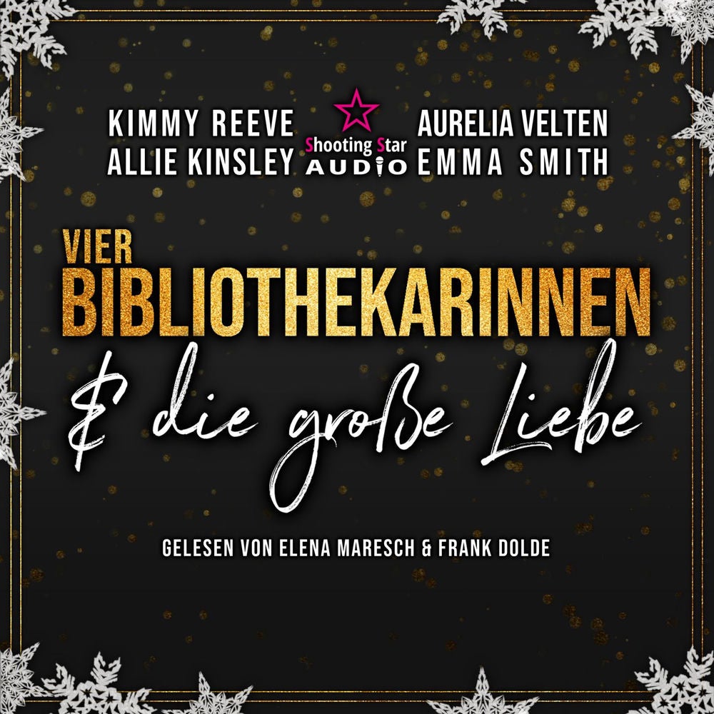 Vier Bibliothekarinnen und die große Liebe - Der Club der Bibliothekarinnen, Band 5