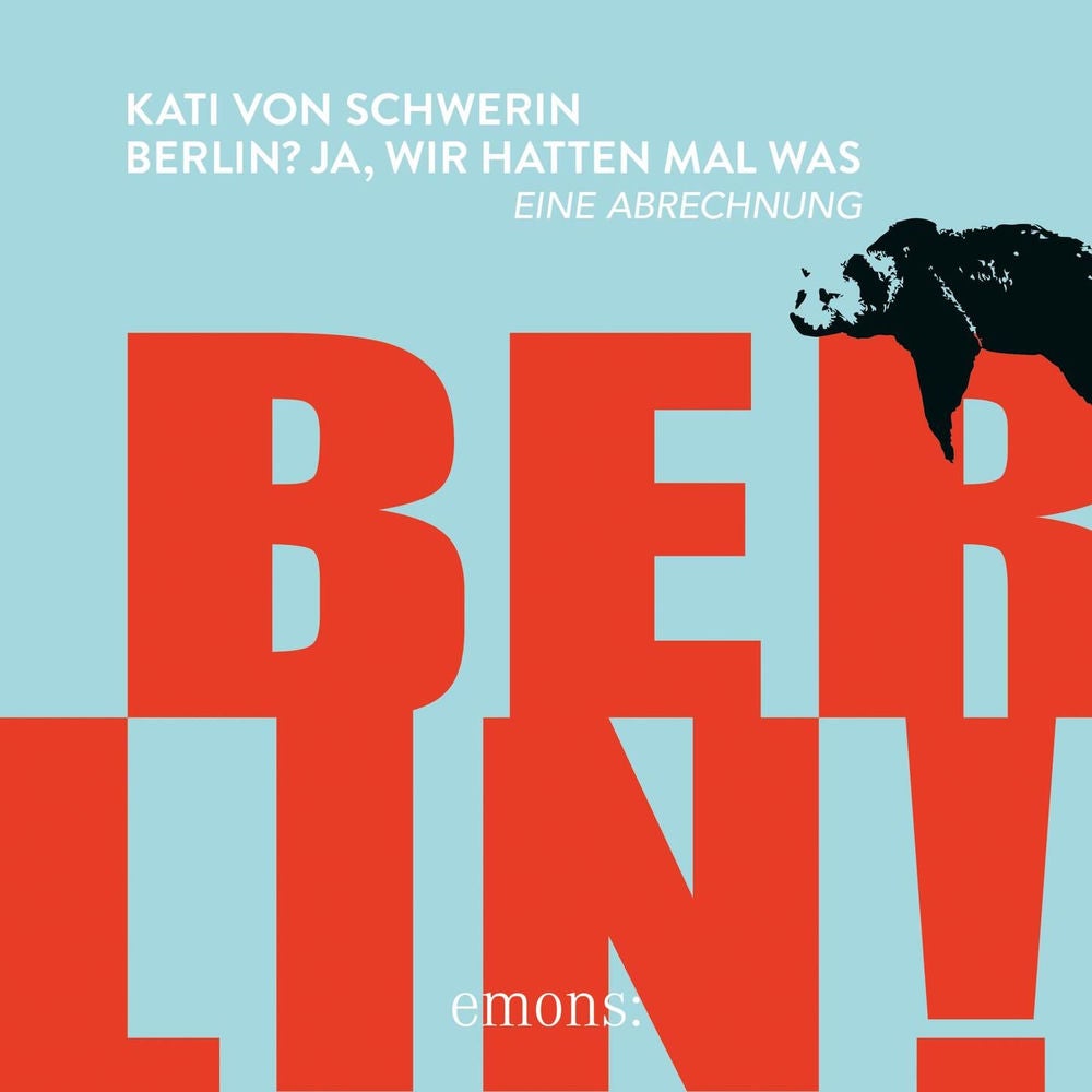 Berlin? Ja, wir hatten mal was - Eine Abrechnung