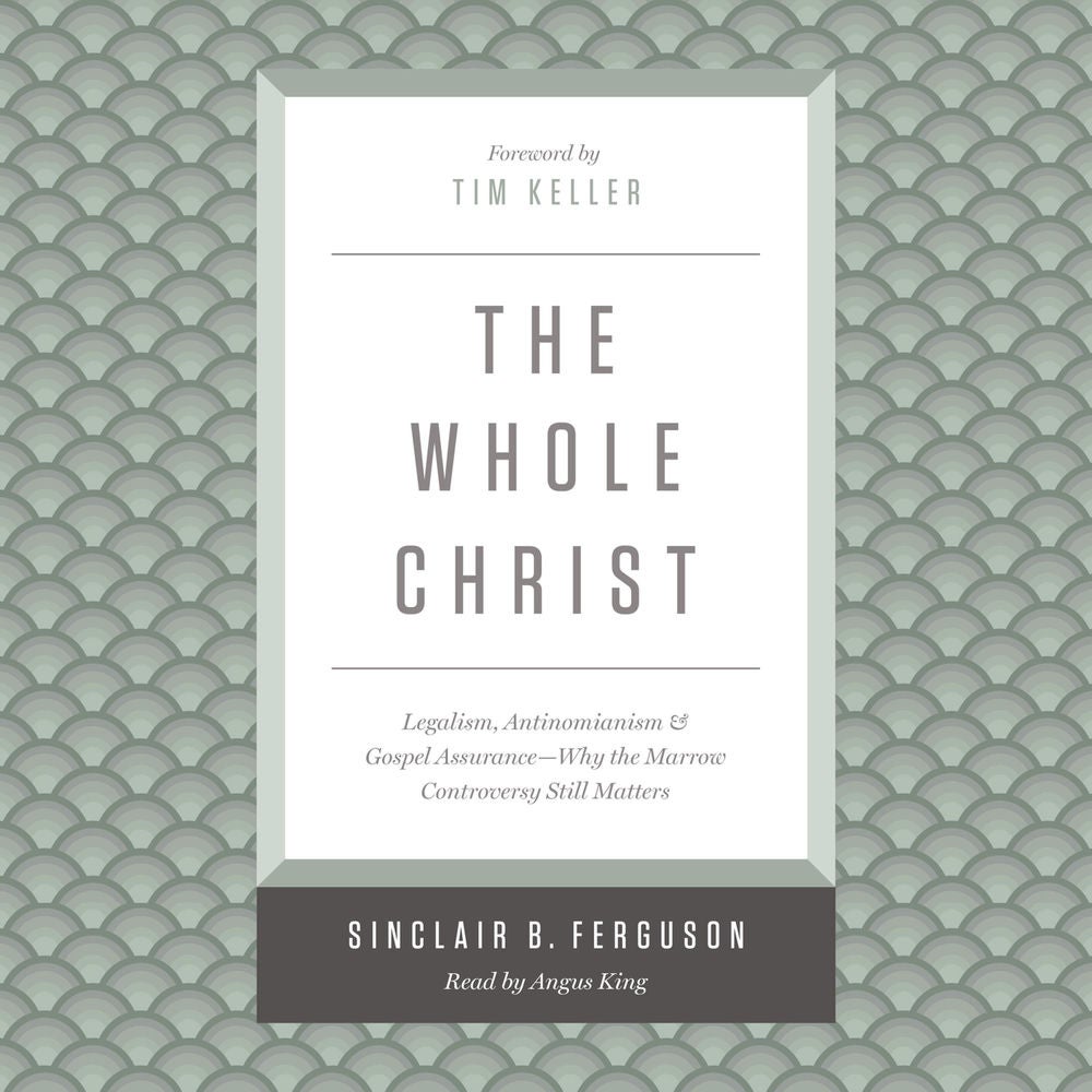 The Whole Christ