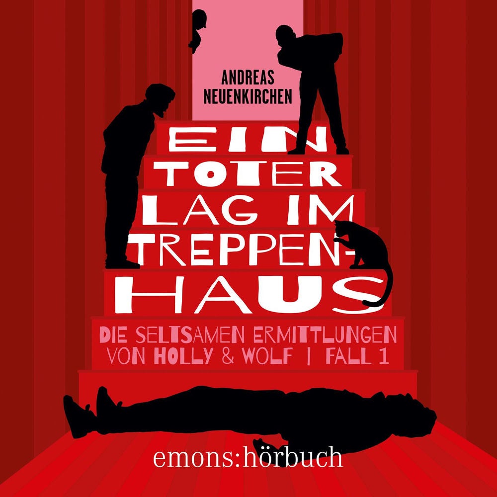 Ein Toter lag im Treppenhaus - Die seltsamen Ermittlungen von Holly & Wolf, Fall 1