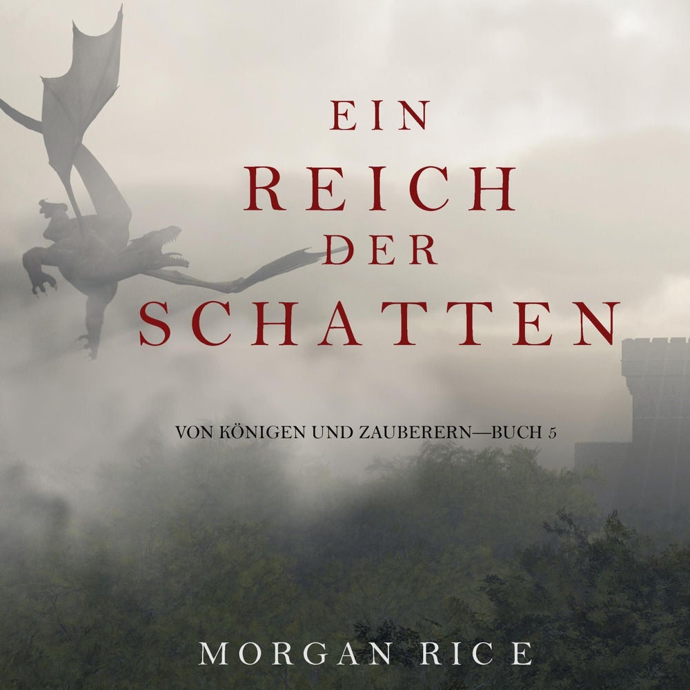 Ein Reich der Schatten (Von Königen Und Zauberern – Buch 5)