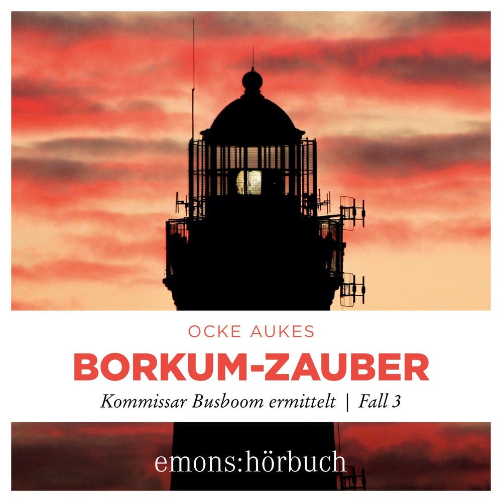 Borkum-Zauber - Kommissar Busboom ermittelt - Insel Krimi, Fall 3