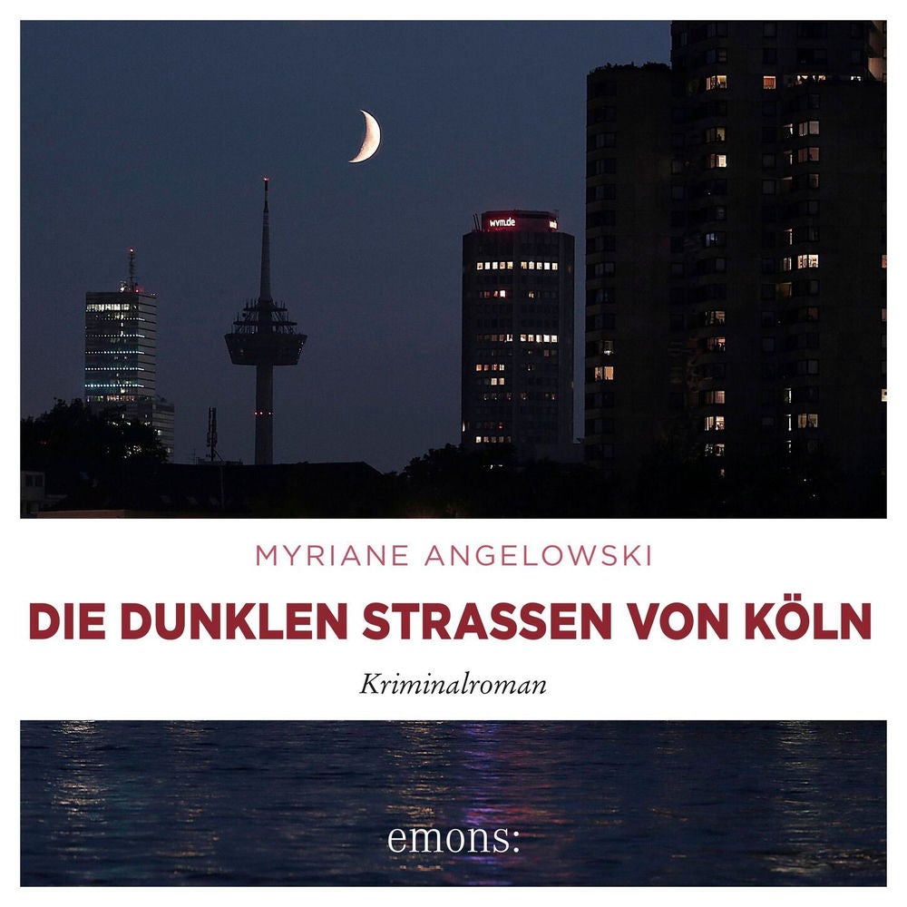 Die dunklen Straßen von Köln - Kriminalroman