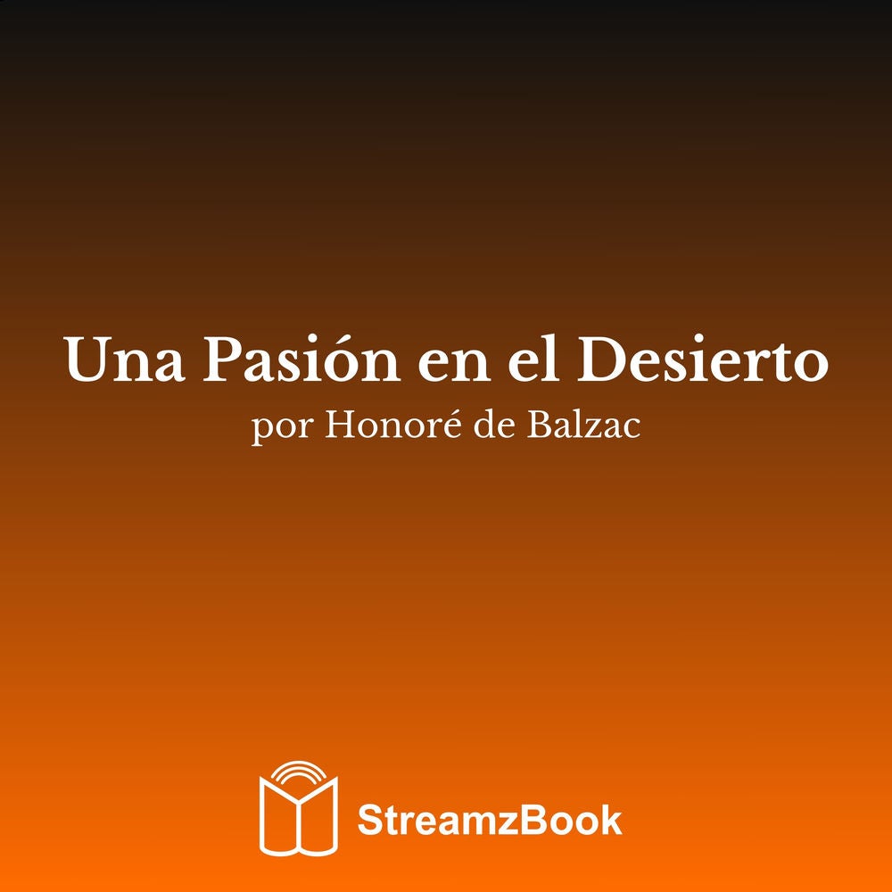 Una Pasión en el Desierto