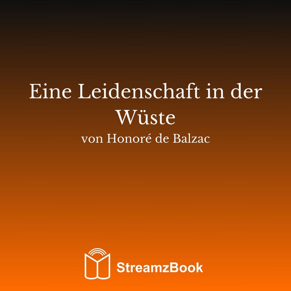 Eine Leidenschaft in der Wüste