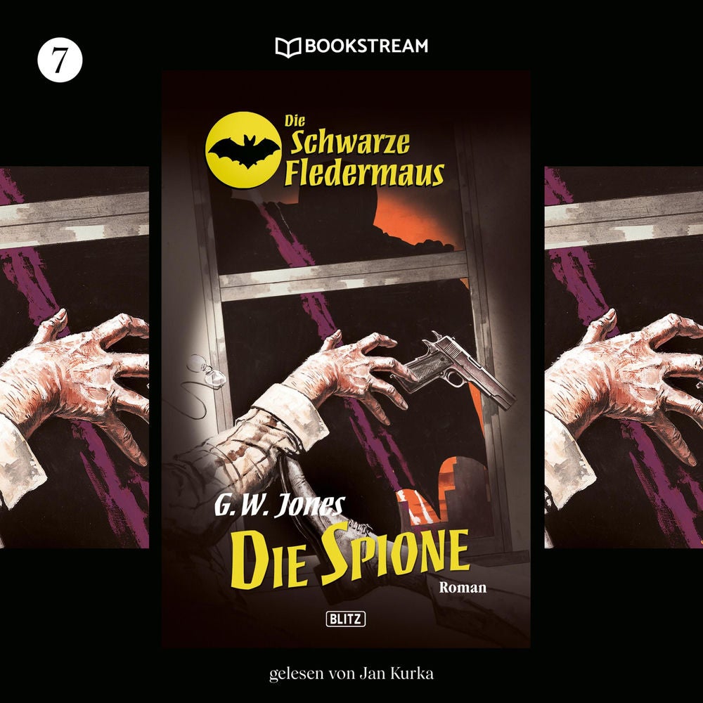 Die Schwarze Fledermaus, Folge 7: Die Spione