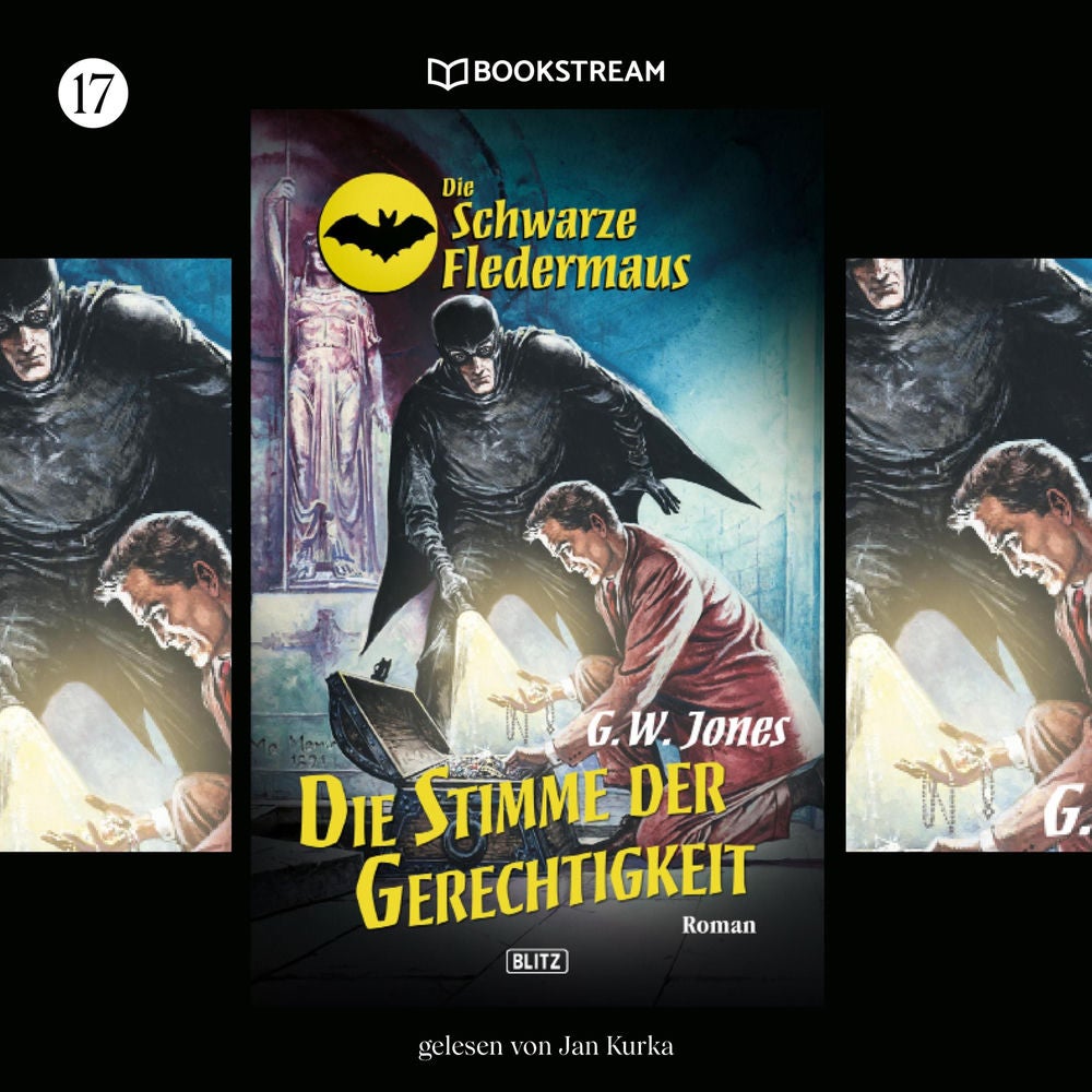 Die Schwarze Fledermaus, Folge 17: Die Stimme der Gerechtigkeit