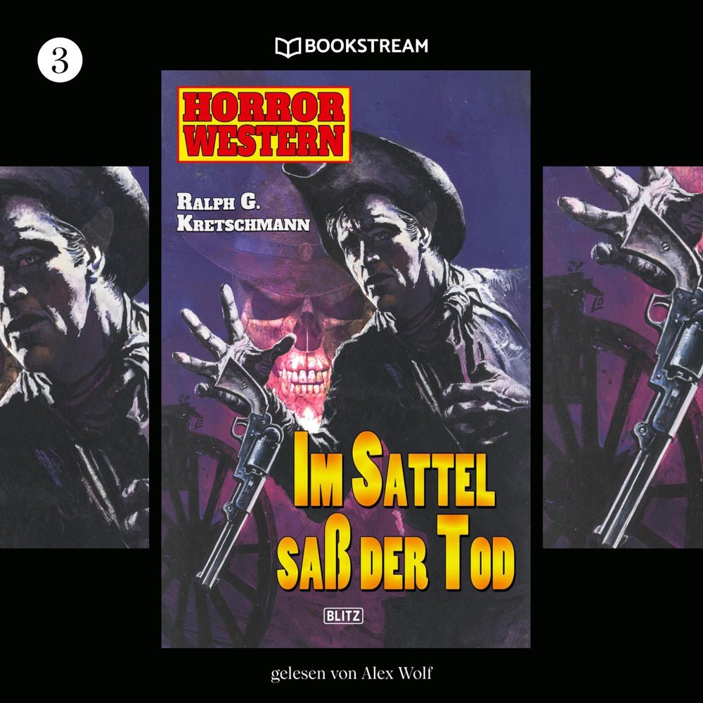 Horror Western, Folge 3: Im Sattel saß der Tod