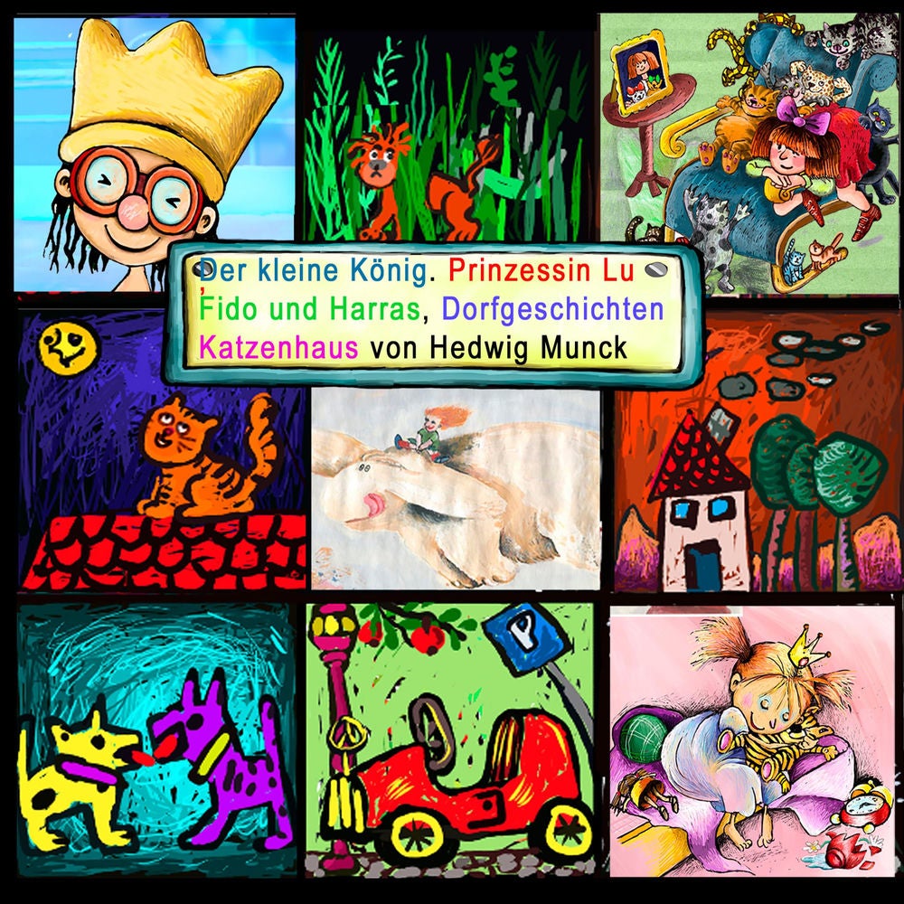 Der kleine König, Prinzessin Lu, Fido und Harras