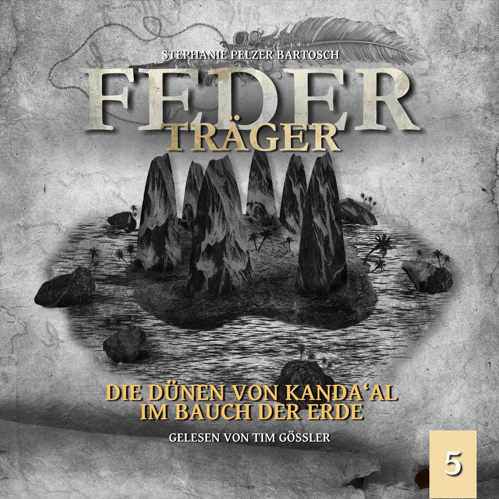 Die Dünen von Kanda'al - Im Bauch der Erde - Federträger, Folge 5