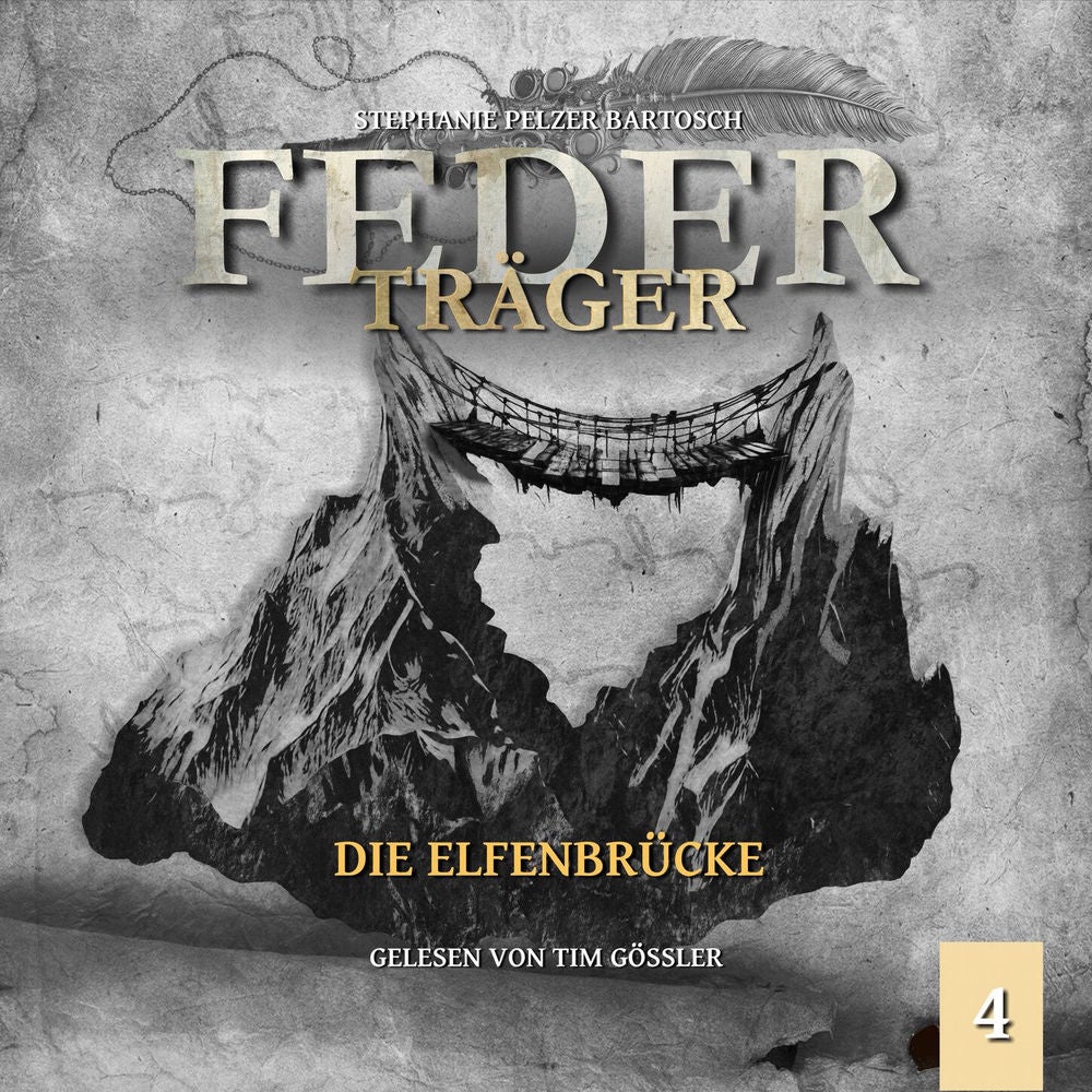 Die Elfenbrücke - Federträger, Folge 4