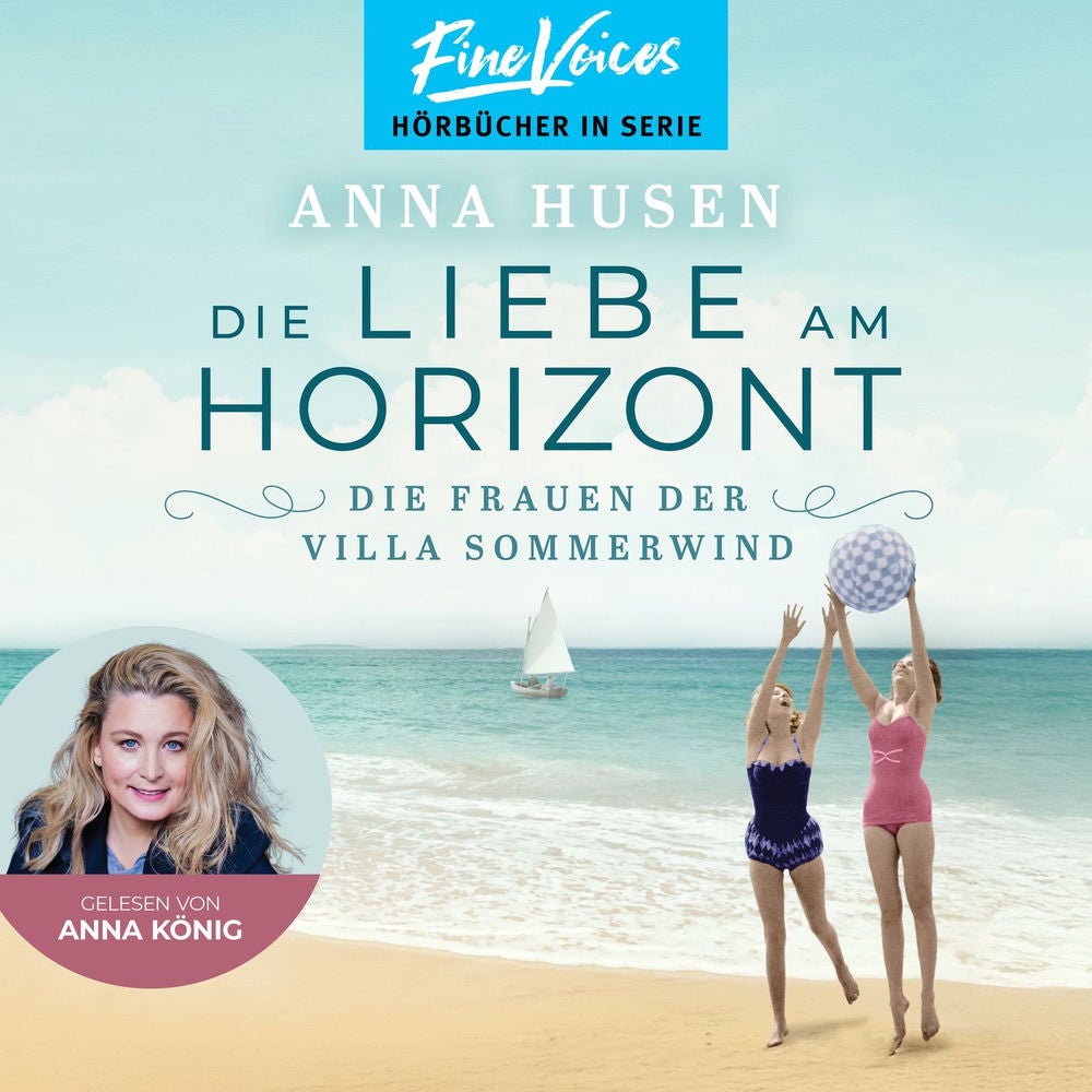Die Liebe am Horizont - Die Frauen der Villa Sommerwind, Band 3